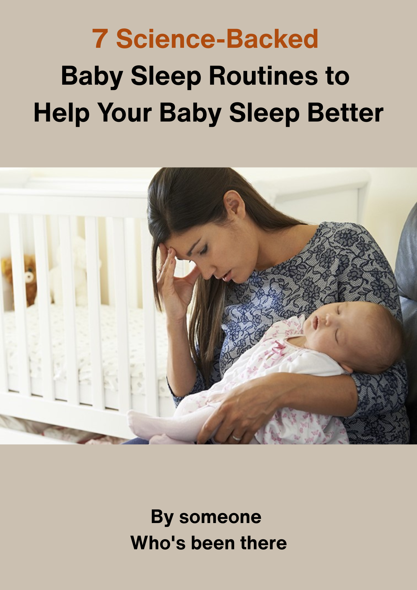 7 Science-Backed Baby Sleep Routines to Help Your Baby Sleep Better - PDF Guide