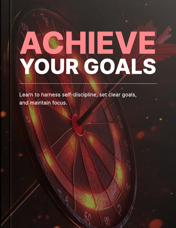 Achieve Your Goals - Ebook